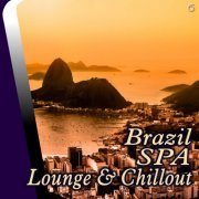 Brazil SPA Lounge & Chillout (2014)