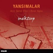 Yansımalar - Mektup (2013)