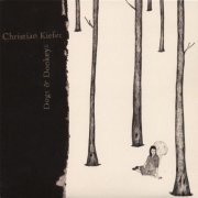 Christian Kiefer - Dogs & Donkeys (2007)