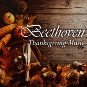 VA - Beethoven: Thanksgiving Music (2021) FLAC