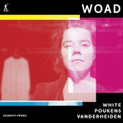 Kelly Poukens - Alastair White: Woad (2021) Hi-Res
