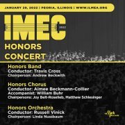 2022 IMEC Honors Band - 2022 Illinois Music Education Conference: Honors Band, Chorus, and Orchestra (2023)