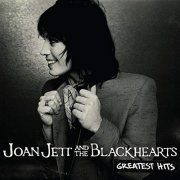 Joan Jett and the Blackhearts - Greatest Hits (2010)