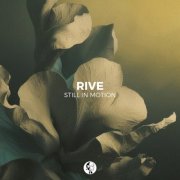 RIVE - Still In Motion (2025)