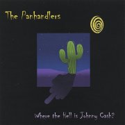 The Panhandlers - Where the Hell is Johnny Cash? (2003)