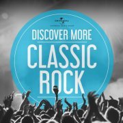 Discover More Classic Rock (2020)