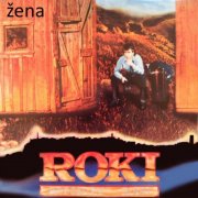 Radoslav Rodic Roki - Žena (2014)