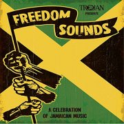 VA - Freedom Sounds (A Celebration of Jamaican Music) (2012)