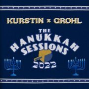 Kurstin x Grohl - The Hanukkah Sessions 2022 (2023) [Hi-Res]