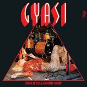 Gyasi - Rock n' roll Sword Fight (2024)