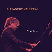 Alejandro Kalinoski - Check In (2019)