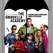 Jeff Russo - The Umbrella Academy (Deluxe Edition) (Original Series Soundtrack) (2019) [Hi-Res]