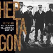 Ivo Perelman, Matthew Shipp, William Parker, Bobby Kapp - Heptagon (2017)