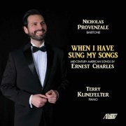 Nicholas Provenzale & Terry Klinefelter - When I Have Sung My Songs (2022)