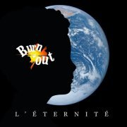 Burn-Out - L'éternité (2024)