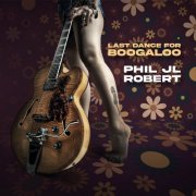 Phil JL Robert - Last Dance For Boogaloo (2026) Hi-Res