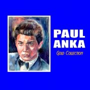 Paul Anka - Paul Anka Gold Collection (2024)