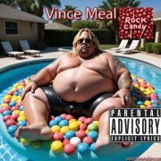 Vince Meal - Rock Candy (2024)