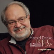 Harold Danko - Triple Play (2017) flac