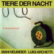 Tiere Der Nacht - Evergreens (1997)