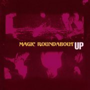 Magic Roundabout - UP (2021) [Hi-Res]