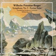 Norrköping Symphony Orchestra - Peterson-Berger: Symphony No. 3 & Earina Suite (2000)