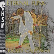 Rickey Calloway - Eternal Funk (2021)