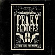 VA - Peaky Blinders (The Official Soundtrack) (2019)