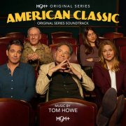 Tom Howe - American Classic (Original Series Soundtrack) (2026) [Hi-Res]