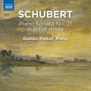 Gustav Piekut - Schubert: Piano Sonata No. 21 in B-Flat Major (2026) [Hi-Res]