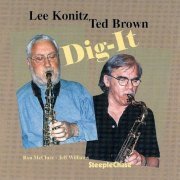 Lee Konitz & Ted Brown Quartet - Dig It (1999) FLAC