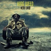 King Weed - Acid Land (2019) [Hi-Res]