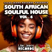 VA - South African Soulful House Vol 6 (2025)