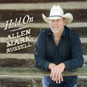 Allen Mark Russell - Hold On (2019)