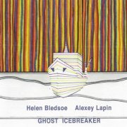 Helen Bledsoe, Alexey Lapin - Ghost Icebreaker (2014)