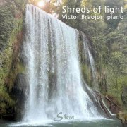 Víctor Braojos - Shreds of Light (2022)