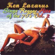 Ken Lazarus - Ken Lazarus, Sings Reggae Hits of the 70's Vol. 2 (1999)