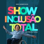 Martha Freitas - Show Inclusão Total (Ao Vivo) (2026)