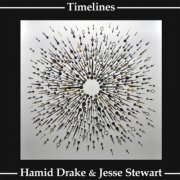 Hamid Drake & Jesse Stewart - Timelines (2013)