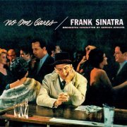 Frank Sinatra - No One Cares (Remastered) (2019) [Hi-Res]