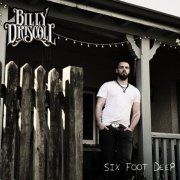 Billy Driscoll - Six Foot Deep (2024) Hi Res