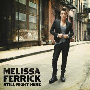 Melissa Ferrick - Still Right Here (2011)