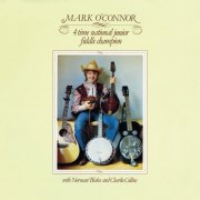 Mark O Connor, Norman Blake, Charlie Collins - 4 Time National Junior Fiddle Champion (1975)