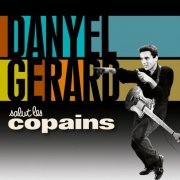 Danyel Gérard - Salut les copains (2015)