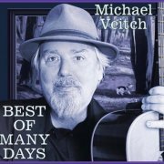 Michael Veitch - Best Of Many Days (2020)