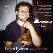 Petteri Iivonen - Art of the Violin vol. I (2008) [DSD256]