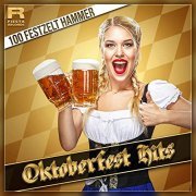 VA - Oktoberfest Hits - 100 Festzelt Hammer (2022)