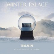 Thylacine - Winter Palace (Bande originale de la série) (2024) [Hi-Res]