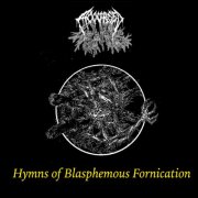 Accursed Womb - Hymns Of Blasphemous Fornication (2026)