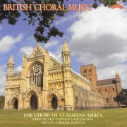 Andrew Parnell, The Choir of St. Albans Abbey, Stephen Darlington - British Choral Music (2021)